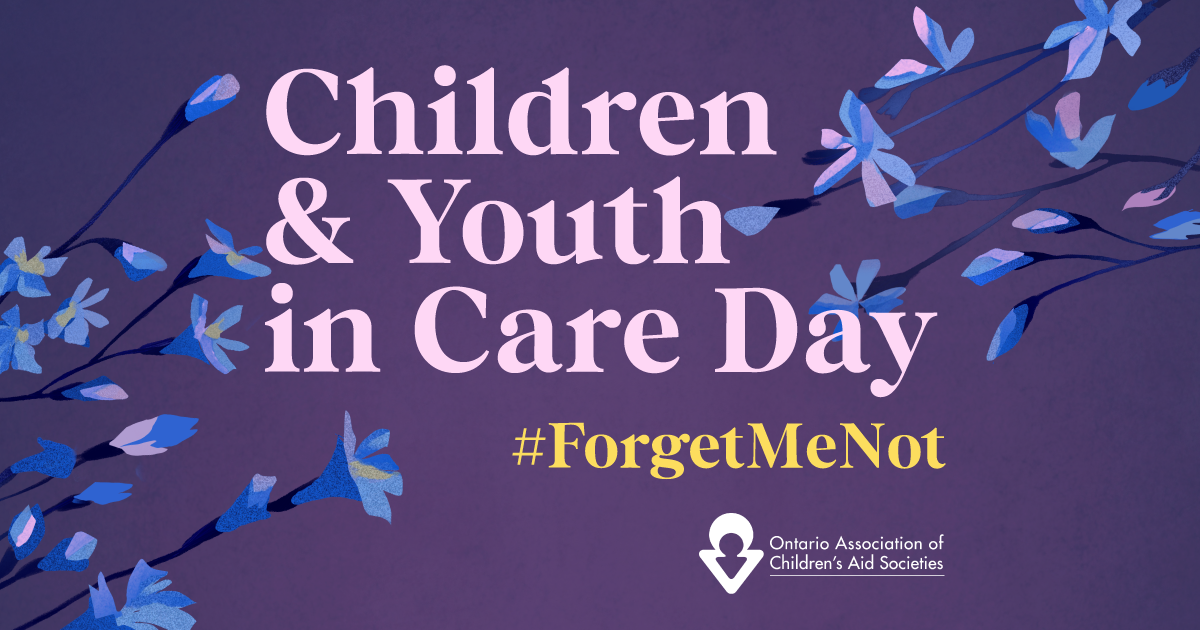 OACAS Launches New Campaign, #ForgetMeNot, to Remind Ontarians that Children and Youth in Care Cannot be Forgotten
